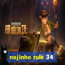 nojinho rule 34